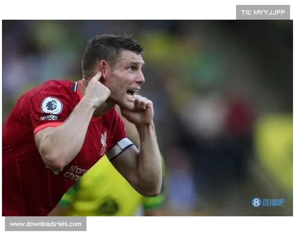 克洛普称米尔纳为职业典范 预言他可踢到40岁 克洛普称米尔纳为职业典范 预言他可踢到40岁